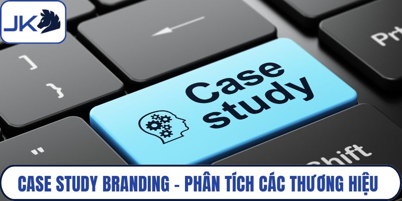 Case study branding