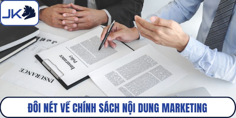 Đôi nét về chính sách nội dung marketing