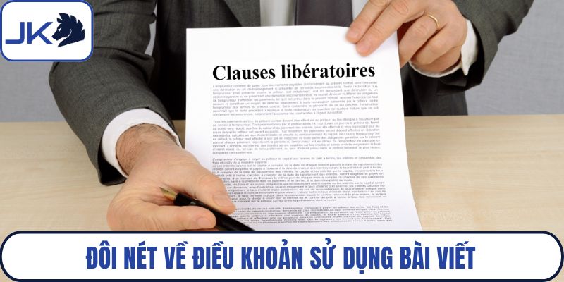 Đôi nét về điều khoản sử dụng bài viết