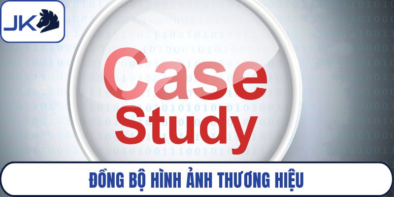 Đồng bộ hình ảnh thương hiệu trên kênh truyền thông