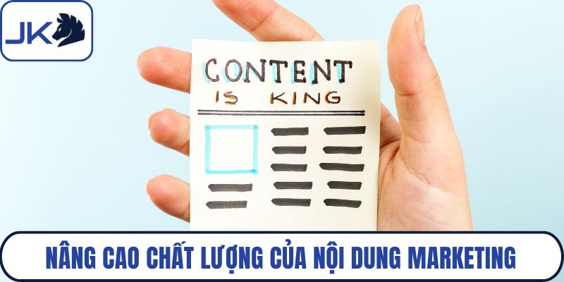 Nâng cao chất lượng của nội dung marketing