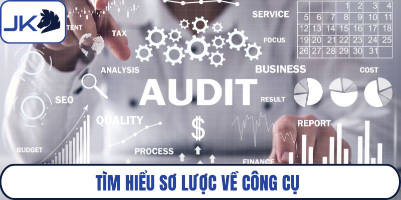 Tìm hiểu sơ lược về công cụ